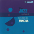 Charlie Mingus - The Jaz Experiments Of Charlie Mingus