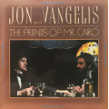 Jon And Vangelis - The Friends Of Mr Cairo