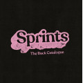 Sprints - The Back Catalogue