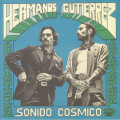 Hermanos Gutierrez - Sonido Cosmico